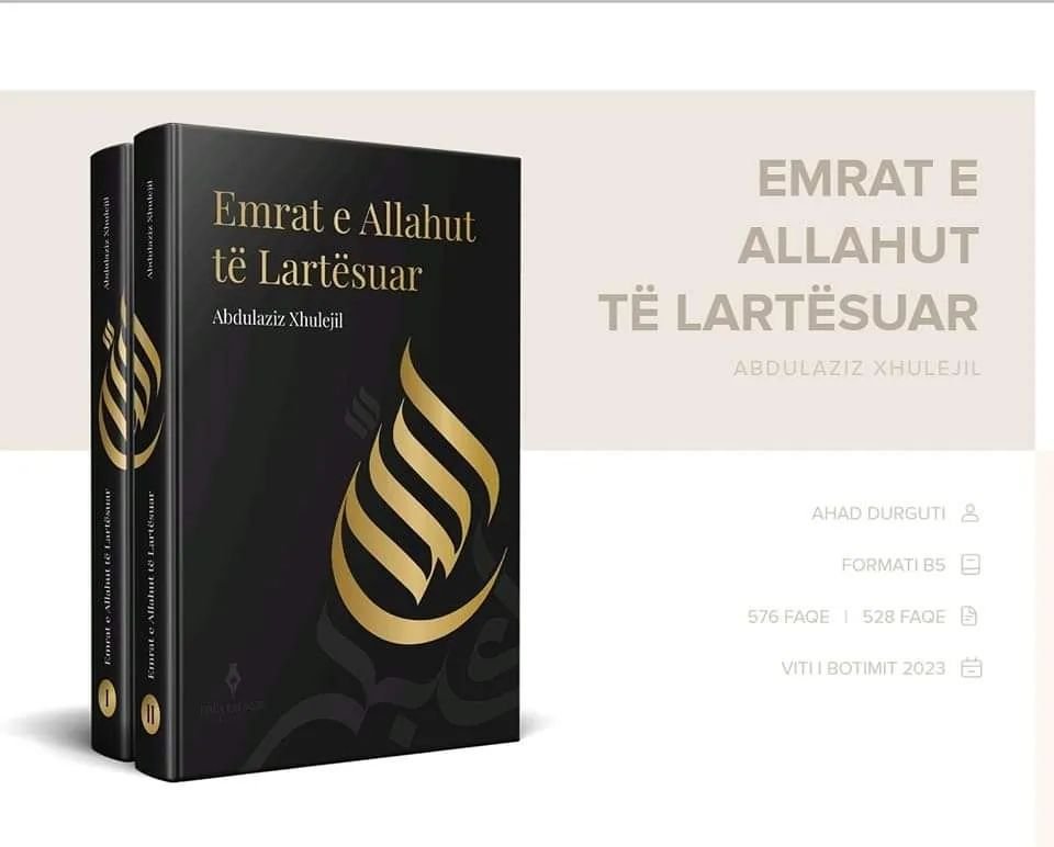 Emrat E Allahut Të Lartësuar – Vëllimi I & II